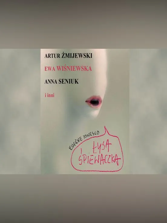 "Łysa śpiewaczka" - Żmijewski, Seniuk, Wiśniewska
