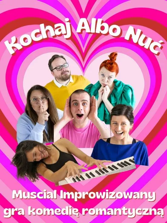 Kochaj albo nuć – Musical Improwizowany