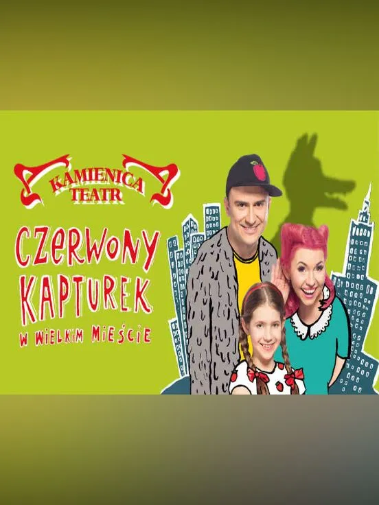Czerwony Kapturek w wielkim mieście