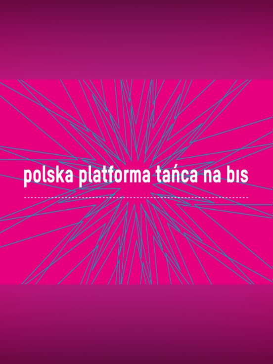 Polska Platforma Tańca na Bis