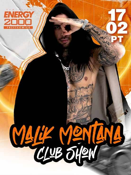 Malik Montana Club Show