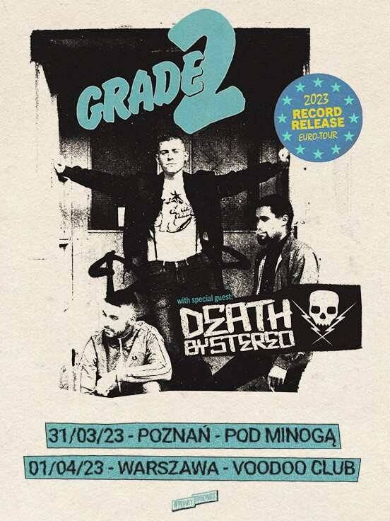 Grade 2 + Death By Stereo
