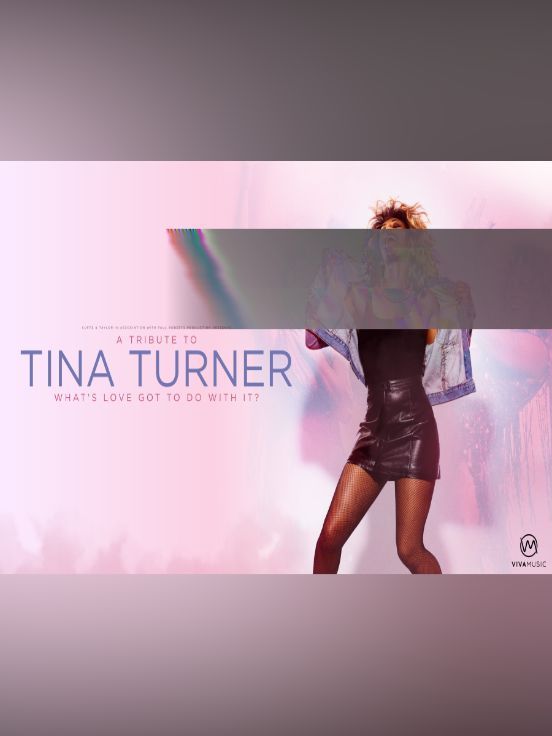 Tribute to Tina Turner - What's Love Got To Do With It?