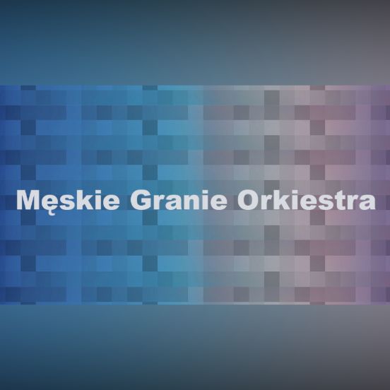 Męskie Granie Orkiestra