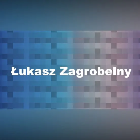 Łukasz Zagrobelny