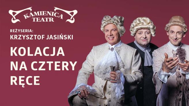 kolacja na cztery ręce komedia bilety do teatru ebilet pl