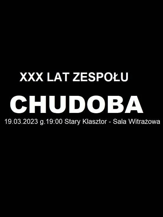 Ethno Jazz Festival XXX lat zespołu CHUDOBA