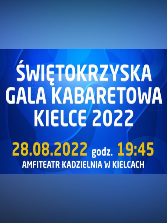 Świętokrzyska Gala Kabaretowa 2022 - Rejestracja Polsat