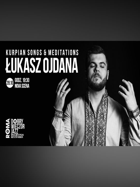 Łukasz Ojdana Kurpian Songs & Meditations