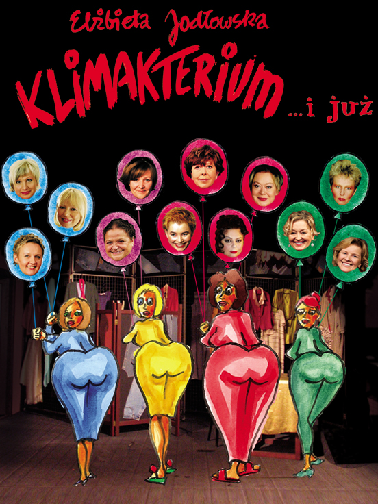Klimakterium… i już