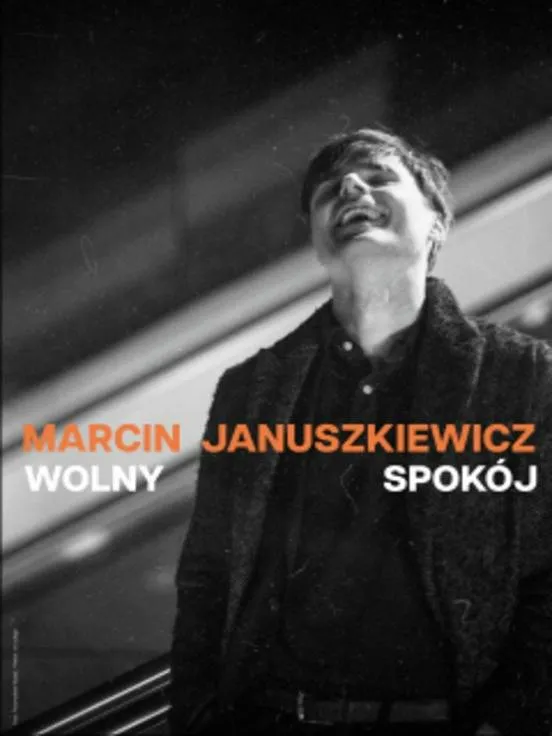 Marcin Januszkiewicz "Wolny Spokój"
