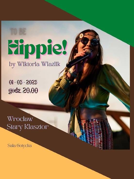 TO BE HIPPIE! - muzyka przełomu lat 60/70