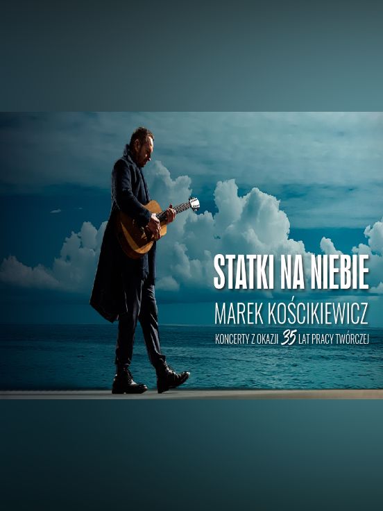 Marek Kościkiewicz - Statki na niebie