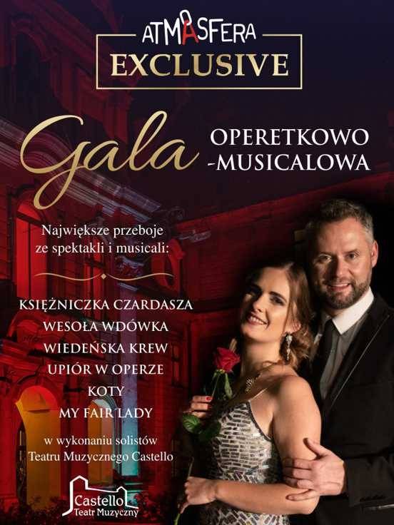 Atmasfera Exclusive Gala Operetkowo – Musicalowa
