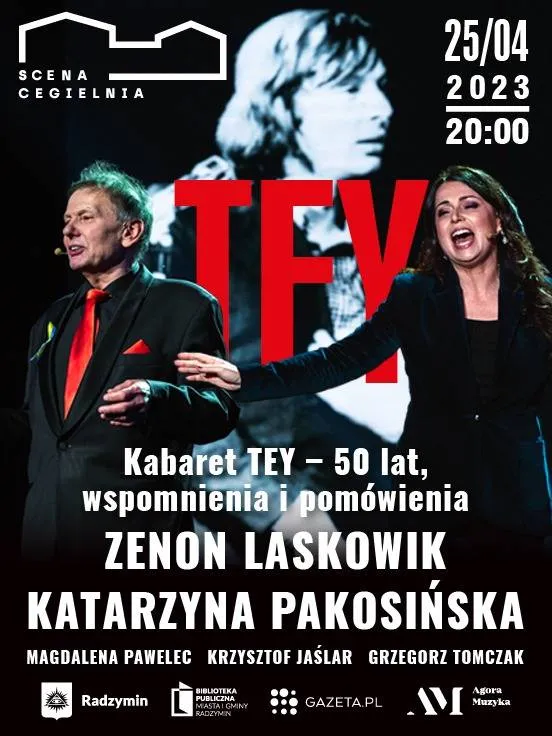 Kabaret TEY Laskowik, Pakosińska i ...!