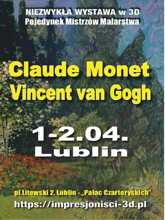 Niezwykła Wystawa, Pojedynek Mistrzów Malarstwa w 3D: Claude Monet vs Vincent Van Gogh