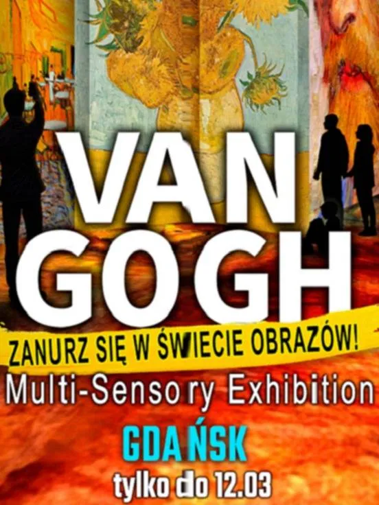 Van Gogh Multi-Sensory Exhibition Gdańsk