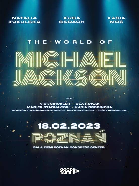 The World of Michael Jackson: Badach / Kukulska / Cugowski / Moś / Sinckler