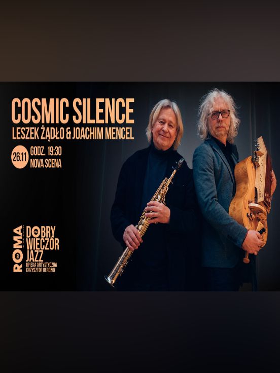 Leszek Żądło & Joachim Mencel  Cosmic Silence