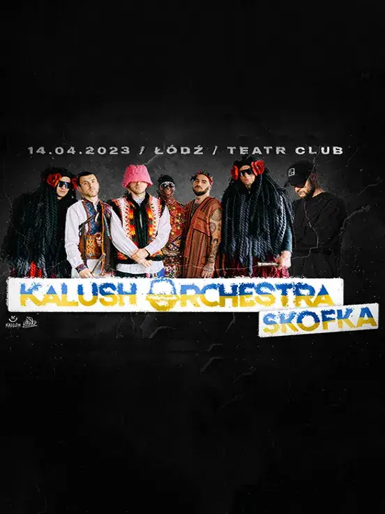Kalush Orchestra & Skofka