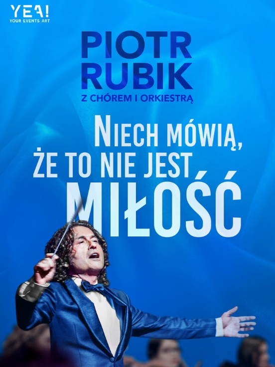 Piotr Rubik „Niech mówią że to nie jest miłość”
