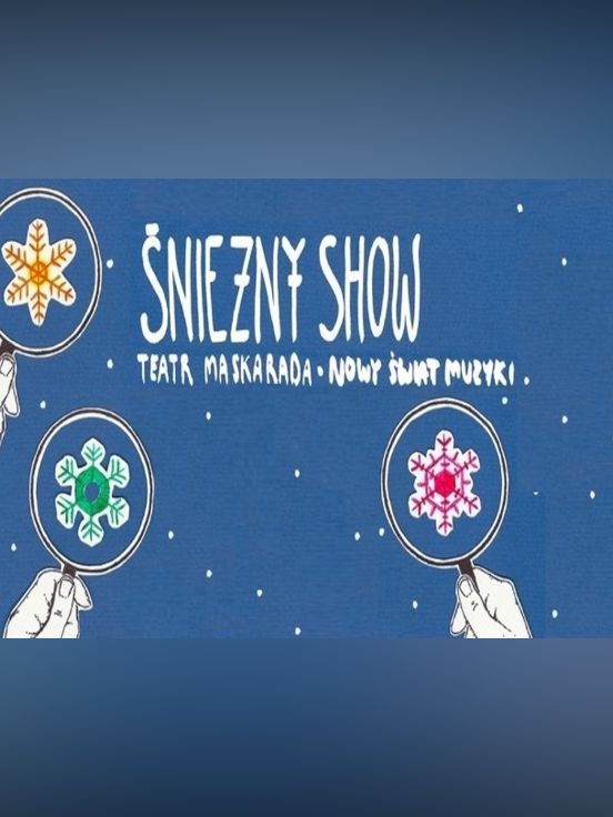 Śnieżny show