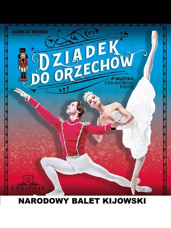 Narodowy Balet Kijowski - Dziadek Do Orzechów