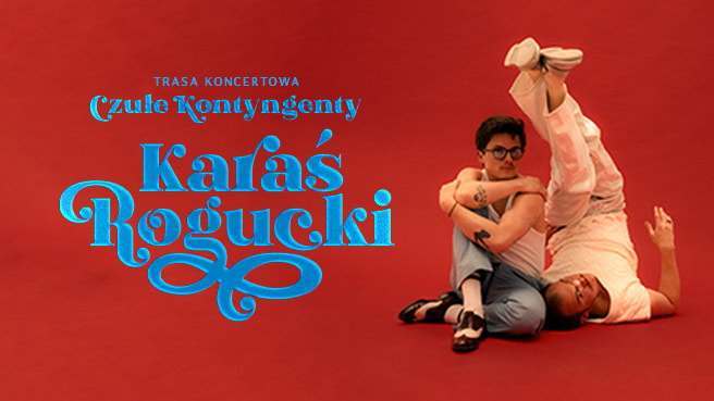 Karaś/Rogucki "Czułe kontyngenty"