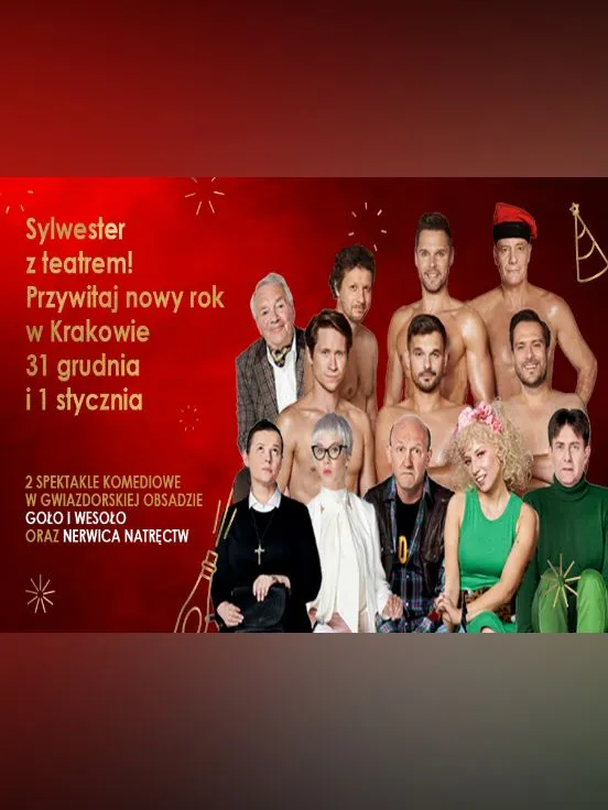 Sylwester z teatrem! Przywitaj Nowy Rok w Krakowie
