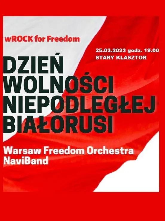 wROCK for Freedom - Dzień Wolności Niepodległej Białorusi